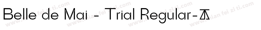 Belle de Mai - Trial Regular字体转换